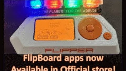 [119] Flipper-Zero: Updated FlipBoard Apps!
