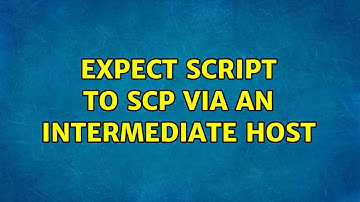Ubuntu: expect script to scp via an intermediate host