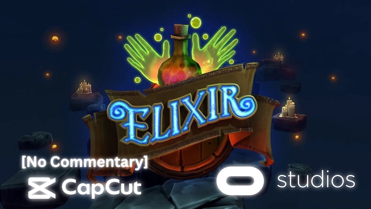 Oculus Studios: Elixir - Meta Quest [No Commentary]