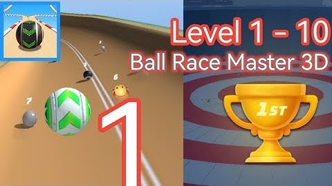 Racing Ball Master 3D - Ball Action Gameplay Walkthrough Part 1