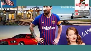 Messi Networth and lifestyle