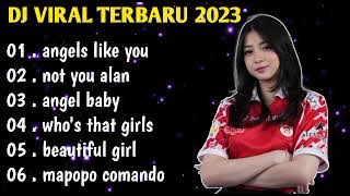 DJ TIKTOK TERBARU 2023 | DJ ANGELS LIKE YOU REMIX FULL BASS - FULL ALBUM