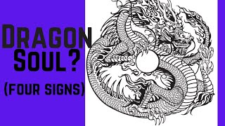 Signs You Are a DRAGON SOUL (Plus My Story!)