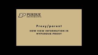 Purdue proxy- how to view information