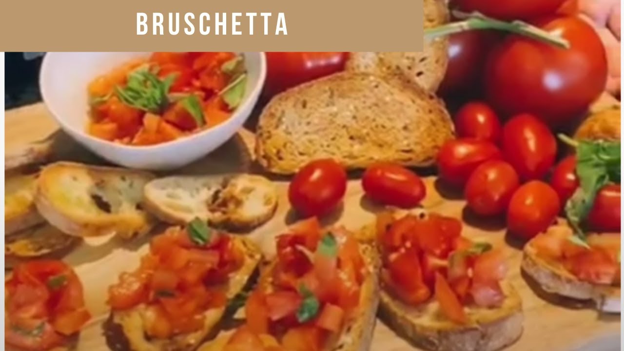 BRUSCHETTA - YouTube