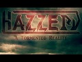 Hazzerd  a tormented reality official lyric