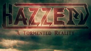 Video thumbnail of "HAZZERD - A Tormented Reality (Official Lyric Video)"