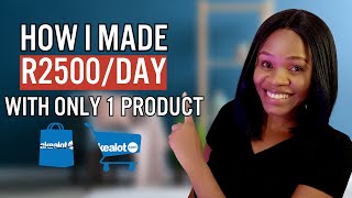 How I Made R2.5K A Day With 1 Simple Product