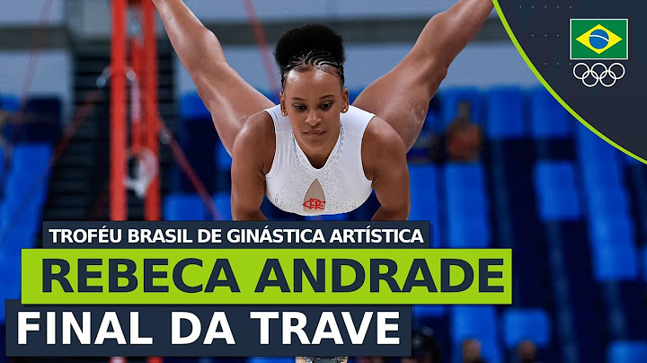 TROFÉU BRASIL DE GINÁSTICA ARTÍSTICA 2024 - Rebeca Andrade se apresenta na final da trave