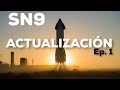 🚨¿Dos Starship juntas? SN9 Y SN10🤪 ACTUALIZACION Space X [Ep.1]