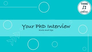 PhD Interview  Hints and Tips