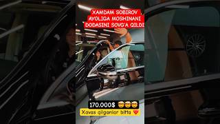 XAMDAM SOBIROV AYOLIGA 170.000$ga MOSHINA SOVG’A QILDI