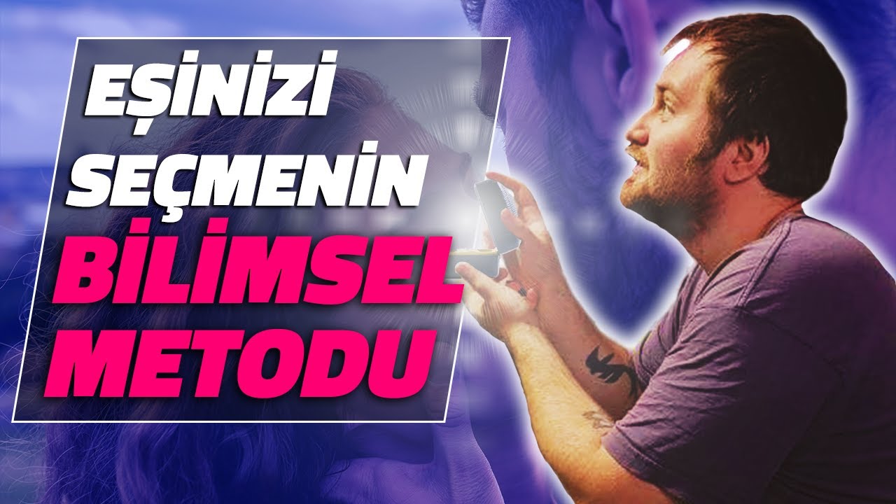 Evleneceğiniz Kişiyi Nasıl Seçmelisiniz? (Bilimsel Olarak)