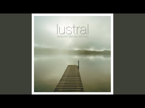 Lustral - A Quiet Revolution - Original Mix
