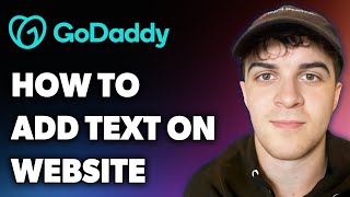 How to Add Text on GoDaddy Website Builder (Full 2024 Guide)