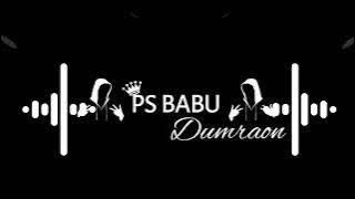 public demand thi Bahu ko Aana Pada song PS Babu DJ Aatank DJ