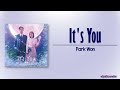 Capture de la vidéo Park Won - It's You [Destined With You Ost Part 1]  [Rom|Eng Lyric]