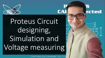 Proteus For beginners Tutorial#1 - Circuit designing, Simulation and Voltage measuring