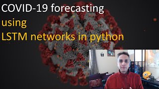166b - Forecasting COVID-19 cases using LSTM networks