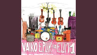 Video thumbnail of "Vaiko Eplik - Nopime Ettekujutuse Vilju Paranoiapuult"