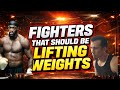 Career changing advice. 5 Boxers that should lift weights