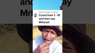 Count 1 - 10 then say MrBeast (  Day 257 )