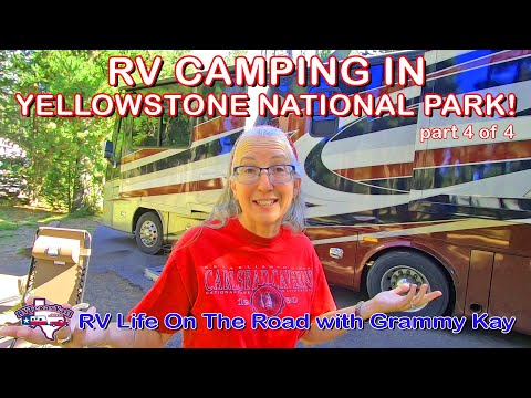 Exploring Yellowstone National Park's RV Camping, Geysers & Waterfalls