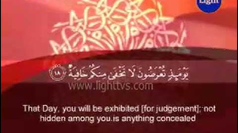 Surah Al-Haqqah - The Reality -- سورة الحاقة (Abdullah Al Matrood)