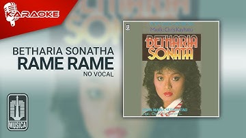 Betharia Sonatha - Rame Rame (Official Karaoke Video) | No Vocal