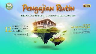 Download Lagu ▶ PENGAJIAN KITAB : TAJUL 'ARUS || BERSAMA GURU HM QOMARUDDIN {GURU BUSU} || MASJID AL-MUTTAQIN MP3