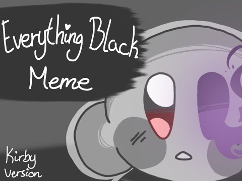 [flipaclip]-~-everything-black-meme-~-kirby-~-flashy-warning?-~-edgyyyyy-:v-~