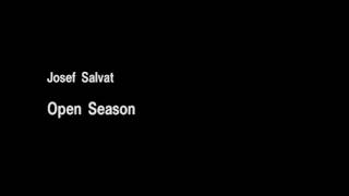 Josef Salvat - Open Season