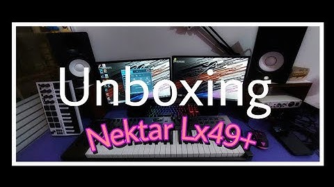 Unboxing midi controller Nektar LX49+
