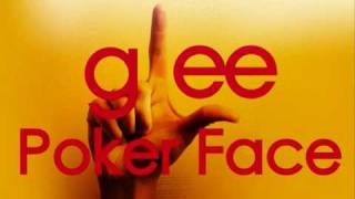 Video thumbnail of "The Cast of Glee - Poker Face (Full Version)"