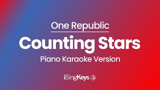 Counting Stars - One Republic - Piano Karaoke Instrumental - Original Key