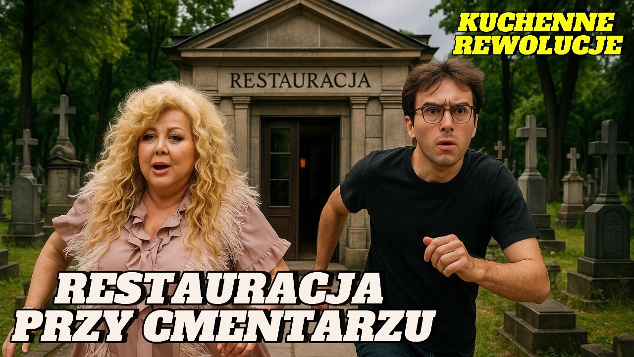 RESTAURACJA PRZY CMENTARZU*kuchenne rewolucje*