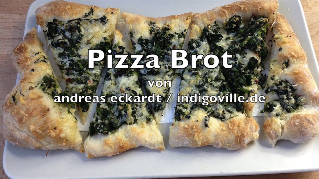Pizza Brot - selbst gemacht - YouTube