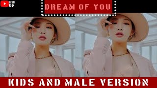 CHUNG HA - Dream Of You ft. R3HAB [Kids & Male Version]