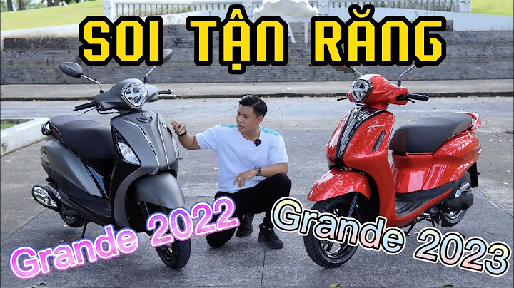 Đánh giá yamaha grande premium 2023 năm 2024