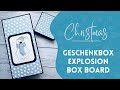 Weihnachsverpackung 4: Geschenkbox mit dem Explosion Board