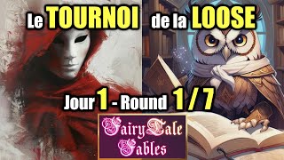 J'étais confiant... et j'avais tort - Tournoi mensuel Fairytale Fables (1/7) - Partie commentée FR