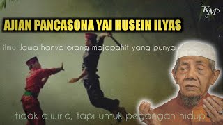 Ajian yai Husein Ilyas- PANCASONA ❗ilmu yang melegenda dari majapahit