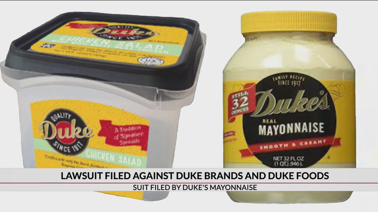 Duke's Mayonnaise sues Duke Foods alleging copyright infringement YouTube