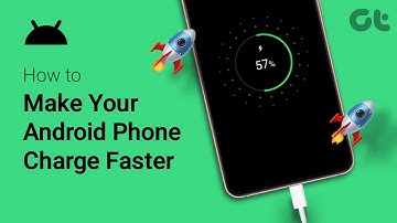How to Make Your Android Phone Charge Faster | You