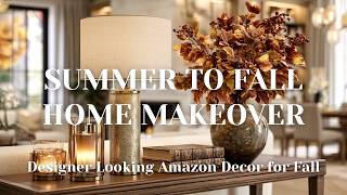 🍂 Summer to Fall Home Makeover | Designer-Looking Amazon Decor for Fall