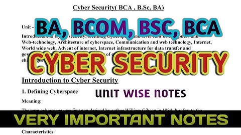 BA,BCOM,BSC, BCA | CYBER SECURITY | NOTES | UNIT WISE | VERY IMPORTANT NOTES FOR ALL EXAMS 