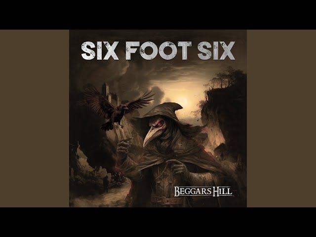 Six Foot Six - Fires Will Burn