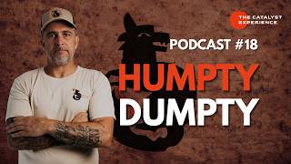 Ep 18 Humpty Dumpty
