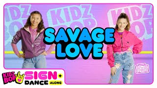 kidz bop sign dance along savage love asl version