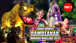🔴 LIVE KIRAB BUDAYA DESA RAMBEANAK 2023 ( PART 2 ) MUNGKID MAGELANG #karnaval2023 #muludan